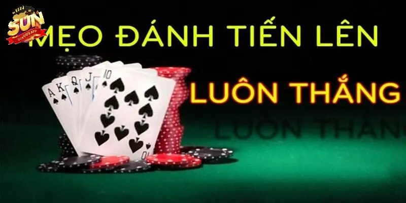 Thủ thuật cược tiến lên online thành công nhất